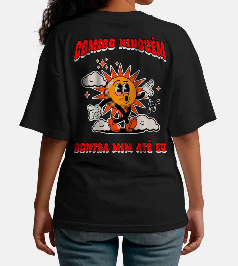 Camiseta Oversized Comigo Ninguém